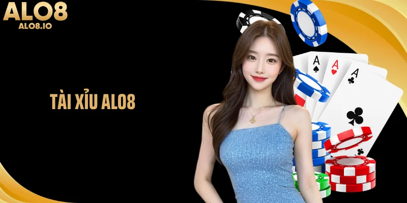 Tải xỉu ALo8